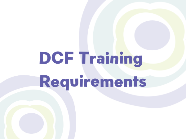 DCF Training Requirements