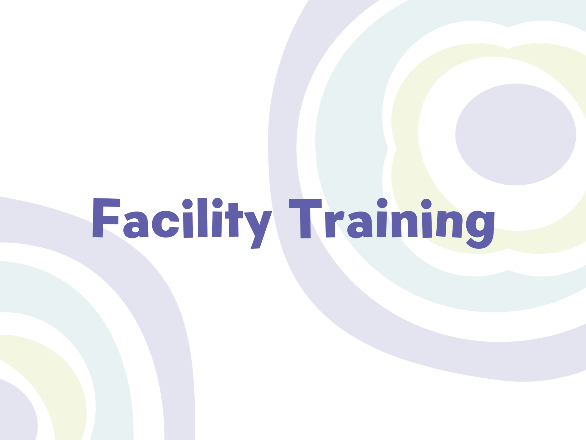 Bloom Academy Facility Training